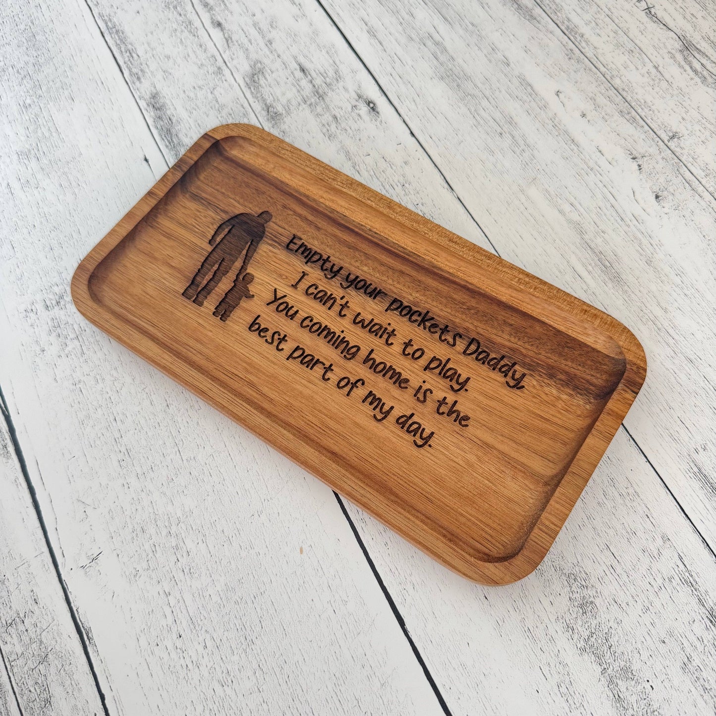 Empty Your Pockets Daddy Acacia Wood Engraved Valet Tray