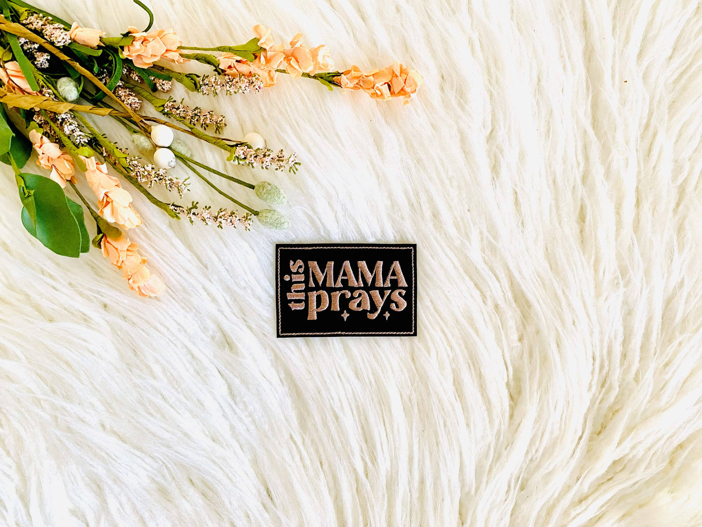 This mama prays embroidered leather hat patch