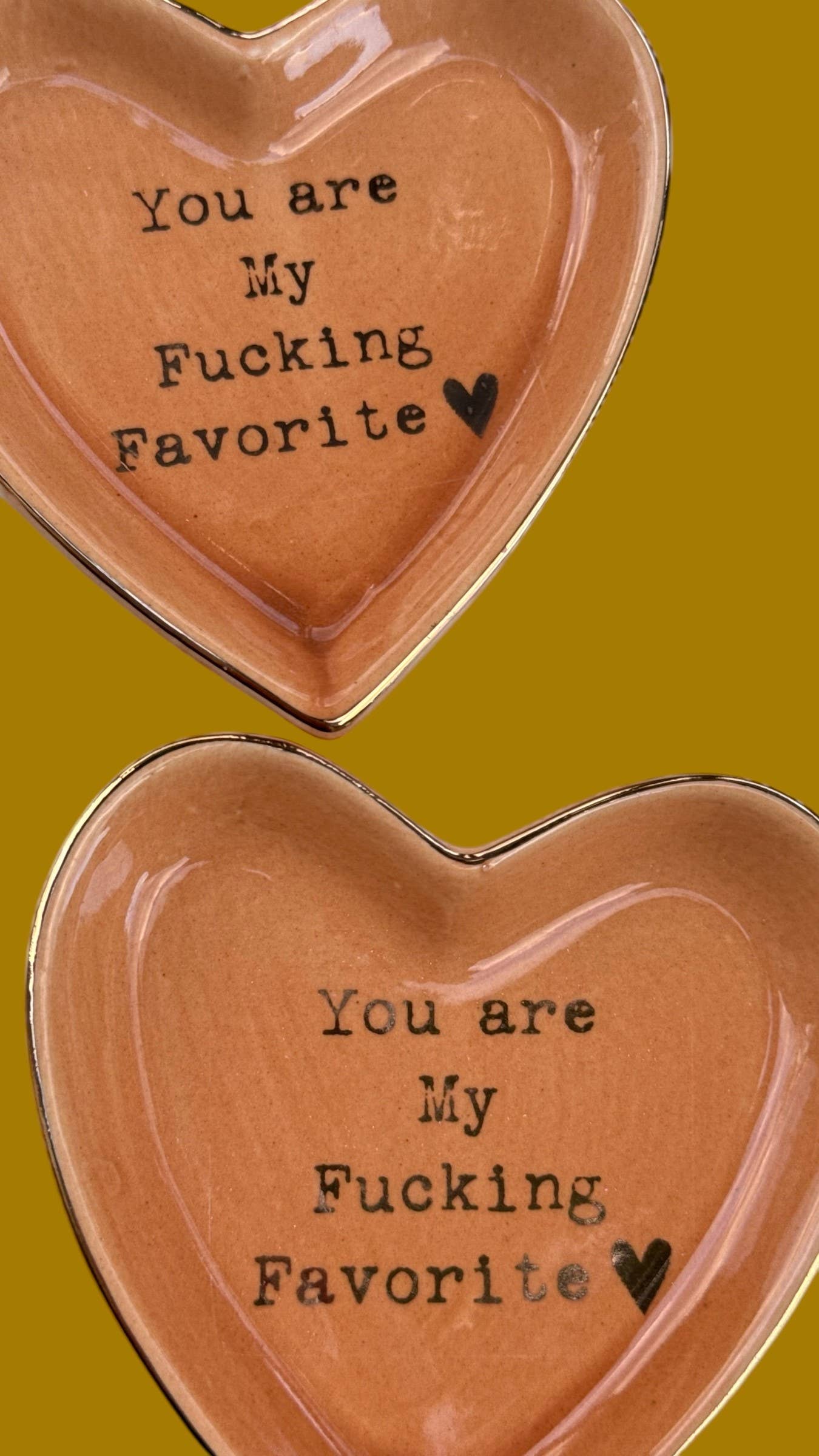 “You Are My Fucking Favorite” Cuss Word Heart Trinket Dish