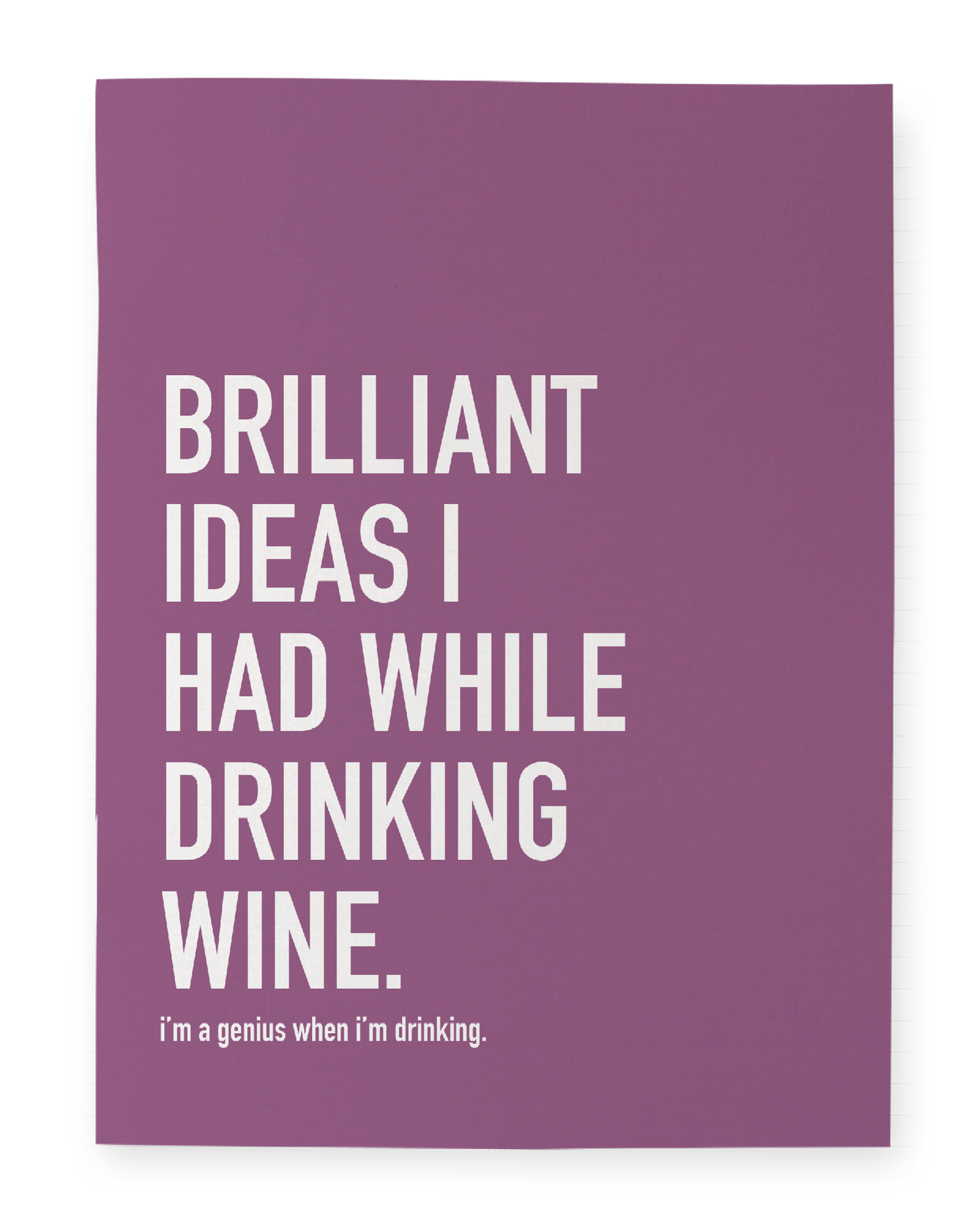 While Drinking Wine Notebook