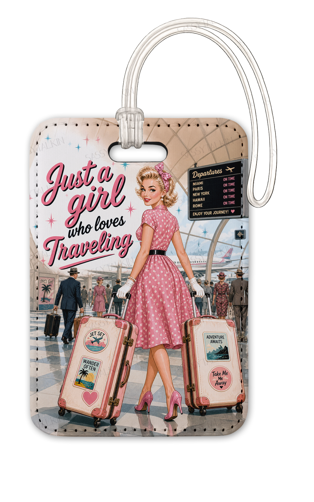 Sassy girl, Luggage Tag, Just a girl who loves traveling