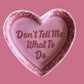 Don't Tell Me What To Do Lace Heart Ceramic Trinket Dish
