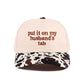 `Put It On My Husband's Tab Two Tone Canvas Cap