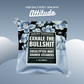 Exhale The Bullsh!t Shower Steamers