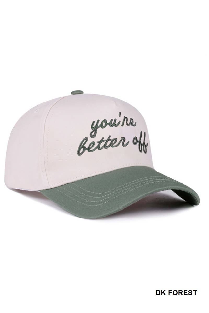 You're Better Off Two Tone Canvas Cotton Cap
