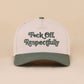 Fxck Off Respectfully Two Tone Canvas Cotton Cap Zenana Consgt.