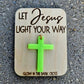 Glow in the Dark Cross- Let Jesus Light Your Way