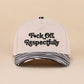 Fxck Off Respectfully Two Tone Canvas Cotton Cap Zenana Consgt.