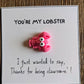 Lobster Appreciation Love & Motivation Card