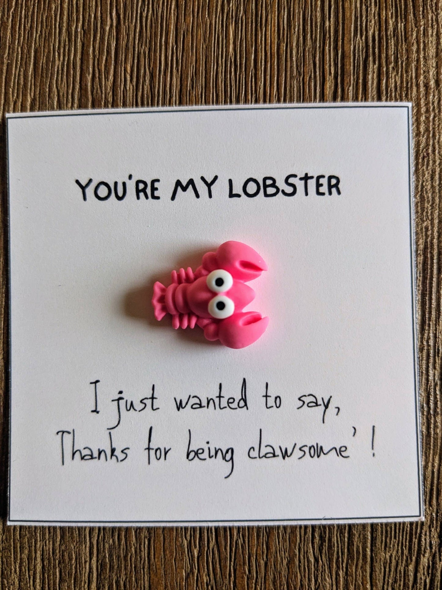 Lobster Appreciation Love & Motivation Card