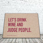 Drink Wine Judge People Mat