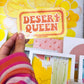"Desert Queen" Sticker