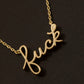 Handwritten Fuck Pendant Necklace
