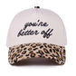 You're Better Off Two Tone Canvas Cotton Cap