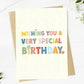 "Wishing you a very special birthday" birthday card