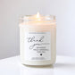 Thank you so much Gift Candle / Eucalyptus and Tea Scent