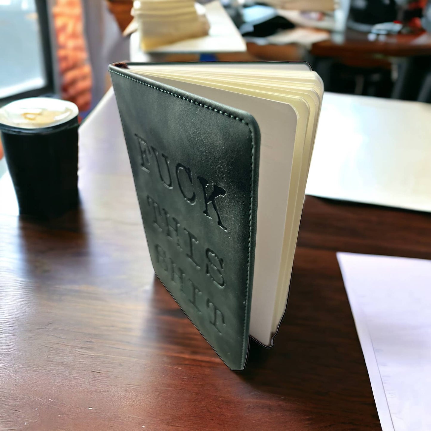 Journal Fuck this Shit Journal