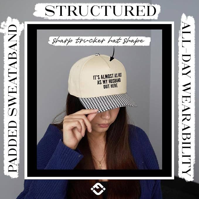 Two Tone Cap -  It's Almost As Hot As My Husband Out Here