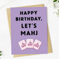 Happy Birthday, Let's Mahj Mahjong Birthday Card