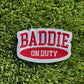 Baddie On Duty Glitter Embroidered Patch