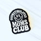 Overstimulated Mom Patch for Trucker Hats