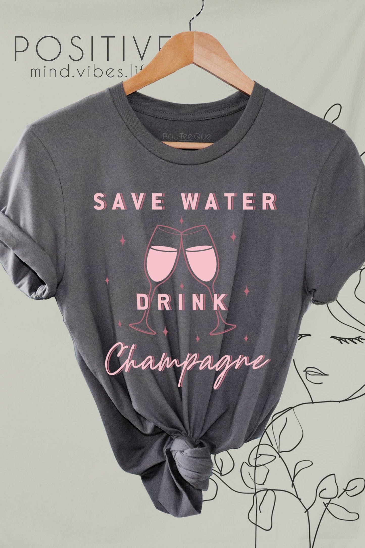 1063T - Save Water Drink Champagne