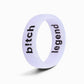 Flip Reversible b!tch and legend Ring