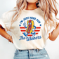 4th of July Just Here For The Wieners Shirt