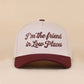 Besties'/I'm The Friend In Low Places two tone snapback hat