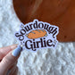 Sourdough Girlie Baking Sticker
