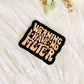 Warning I have no filter embroidered hat patch