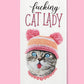 Fucking Cat Lady Dishtowel
