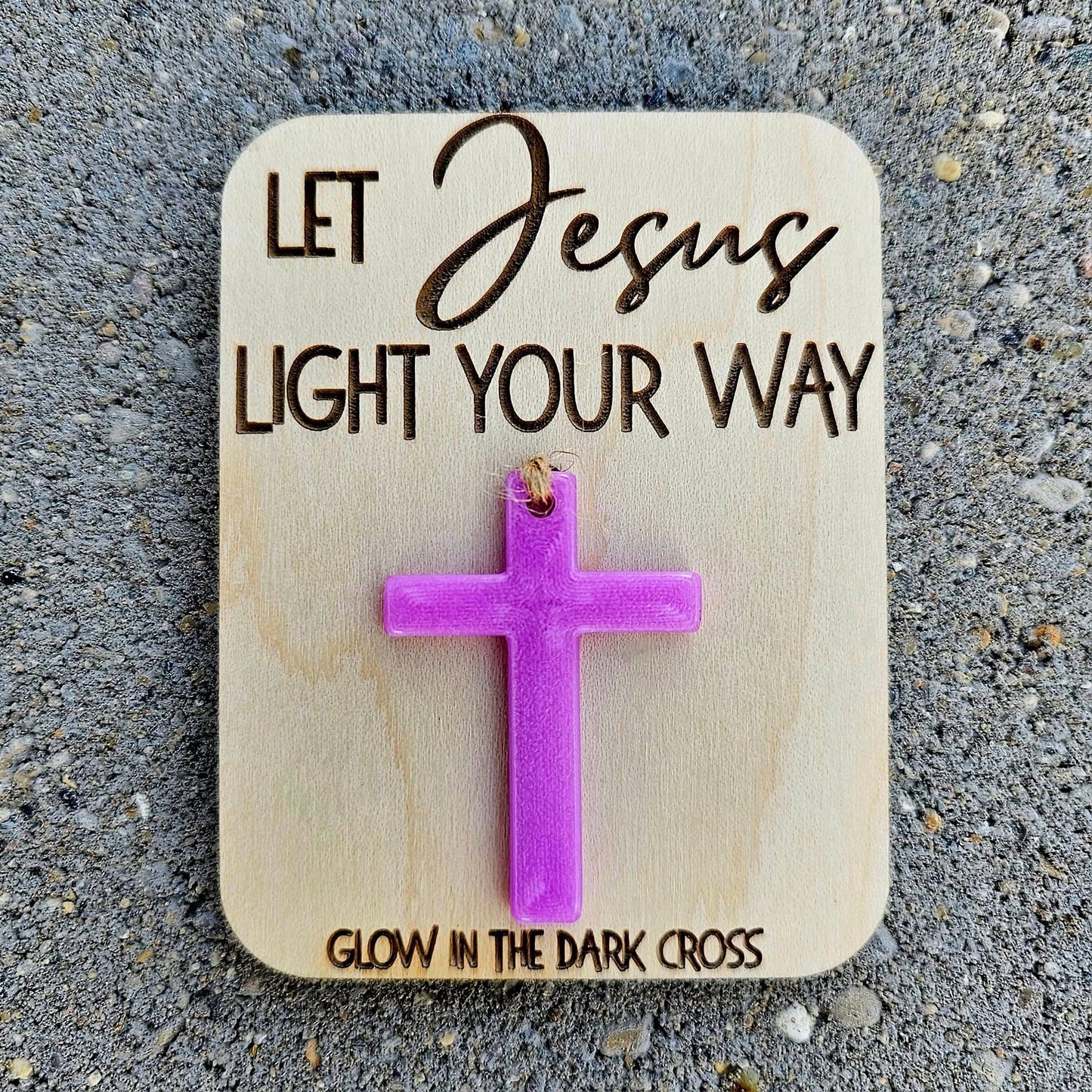 Glow in the Dark Cross- Let Jesus Light Your Way