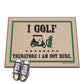 I Golf Therefore Mat