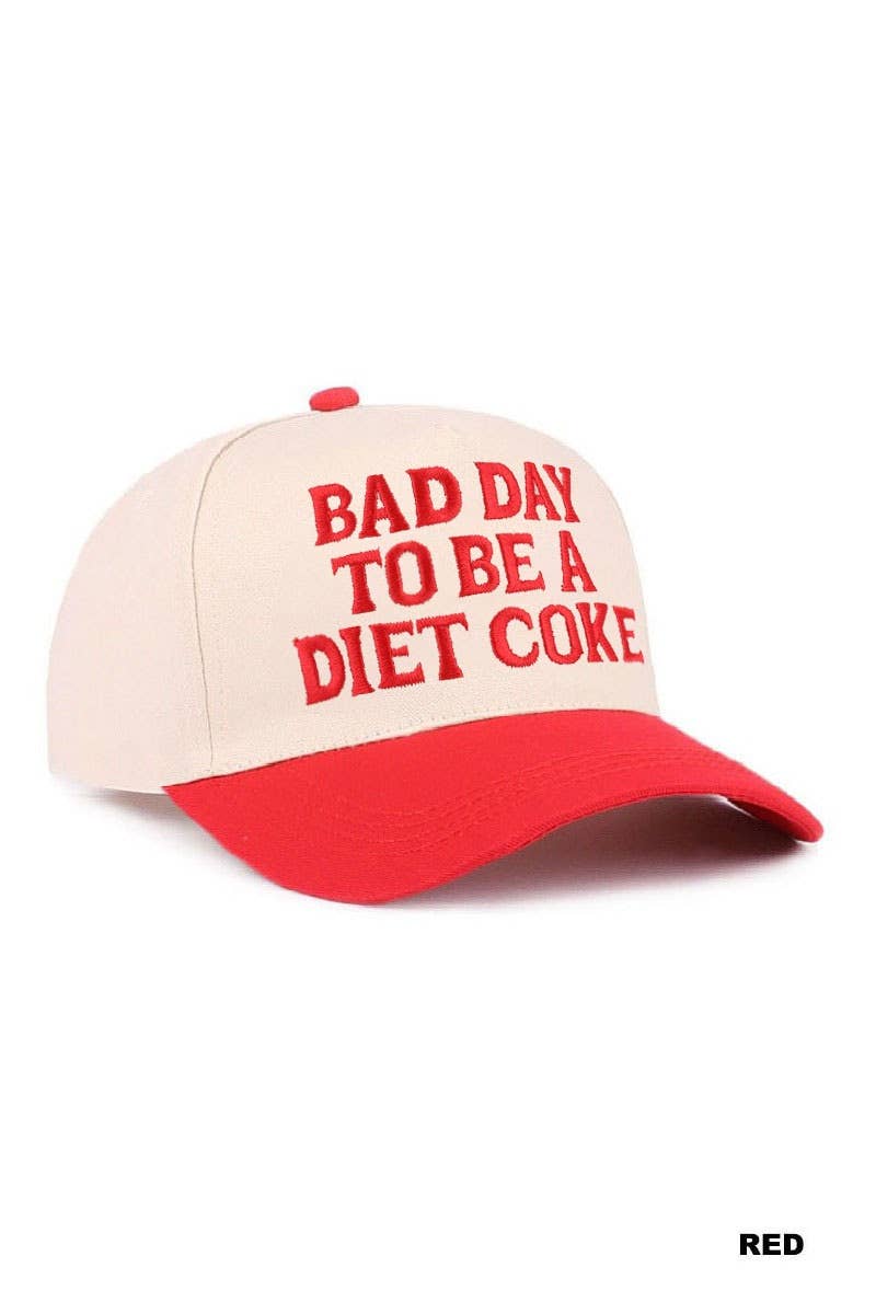 Bad Day To Be A Diet Coke Two Tone Cotton Hat  Zenana Consgt.