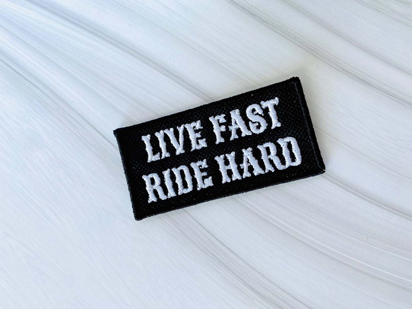 Live fast ride hard embroidered iron on hat patch