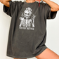 Never Better Skeleton Premium Graphic Shirt