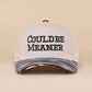 Could Be Meaner Two Tone Mesh Snapback Hat
