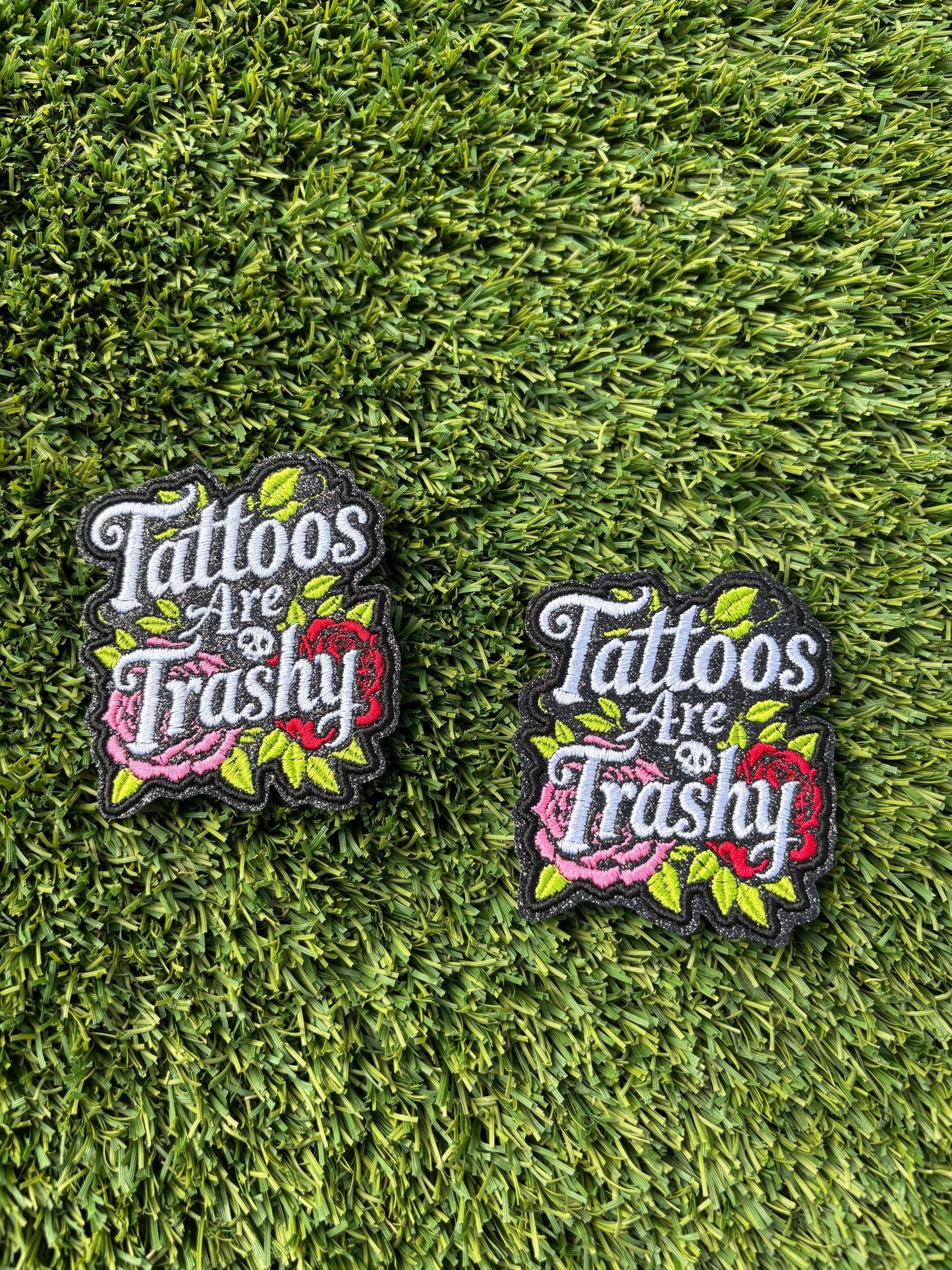 Glitter Tattos are Trashy Patch