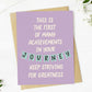 Keep Striving For Greatness Inspirational Graduation Card