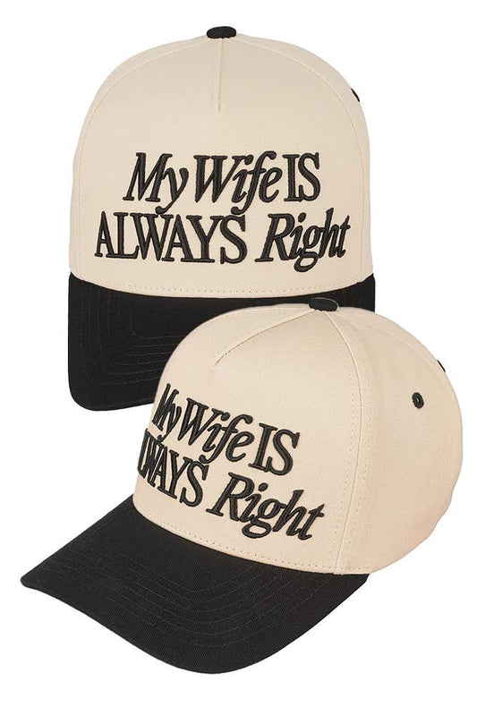 C.C My Wife Is Always Right two-tone embroidered trucker cap
