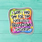 Nervous Breakdown Sticker | Funny Mental Health Decal