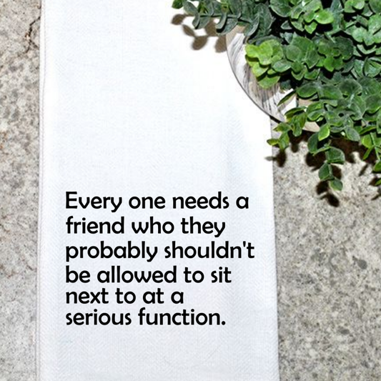 Friend Serious Function