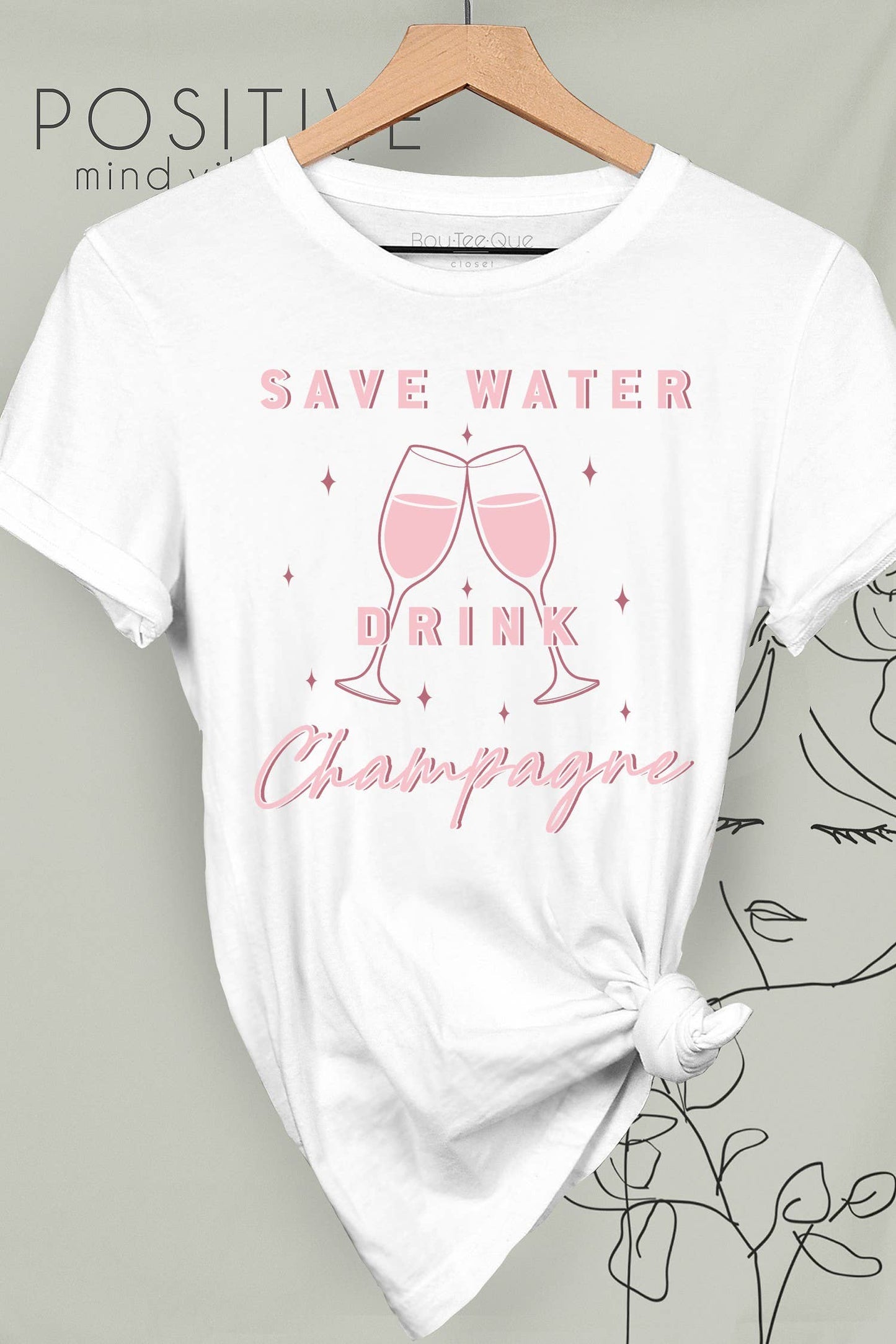 1063T - Save Water Drink Champagne