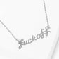 Gold-Dipped Fuck Off Fashion Necklaces