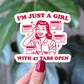 Just a Girl with 47 Tabs Open Funny Relatable Sticker