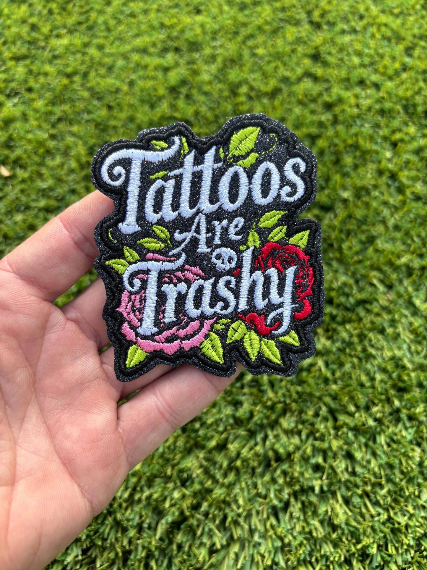 Glitter Tattos are Trashy Patch