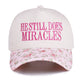 He Still Does Miracles Two Tone Canvas Cotton Cap
