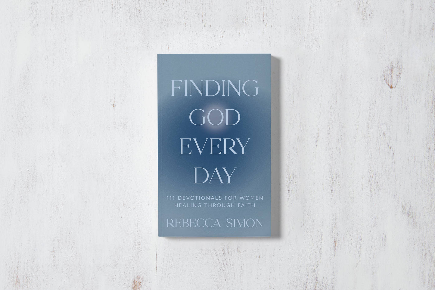 Finding God Every Day: 111 Devotionals For Women (book)