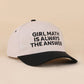 Girl Math Is Always The Answer Two Tone Snapback Hat Zenana Consgt.
